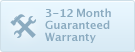 3~12 Month Guaranteed Warranty